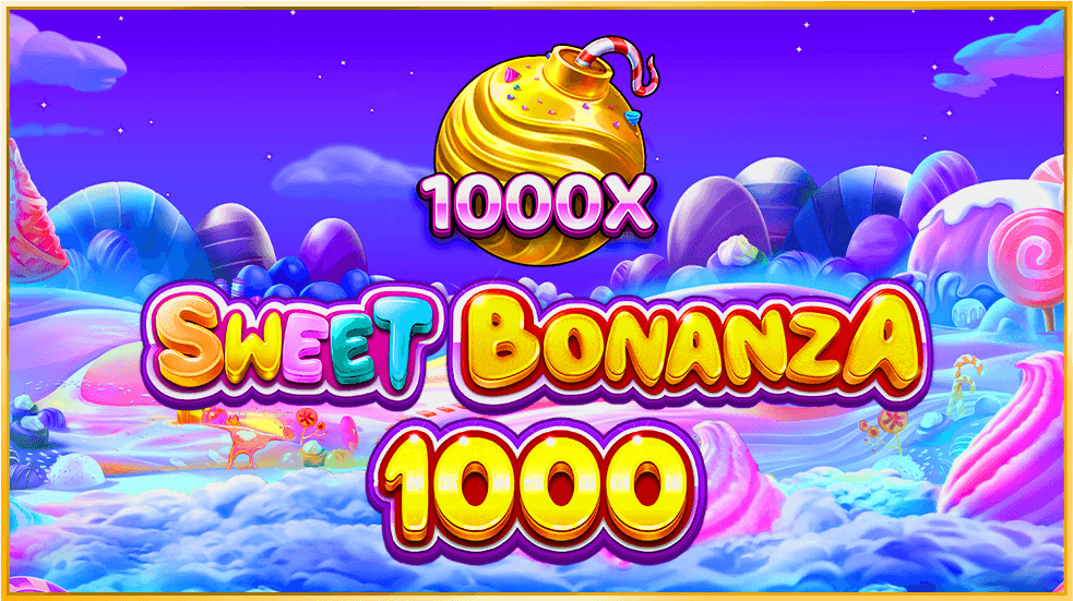Sweet Bonanza 1000